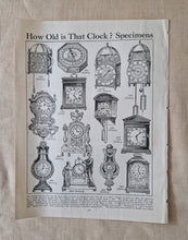 Load image into Gallery viewer, Vintage Drawing Image Book Plate Old Clocks Image Illustrations How Old is That Clock? Specimens Old