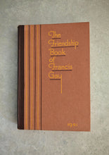 Load image into Gallery viewer, Vintage 1951 The Friendship Book of Francis Gay A Thought for Every Day D.C. Tho