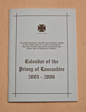 Load image into Gallery viewer, Calendar Of The Priory Of Lancashire 2005 - 2006 , Masonic Information Guide
