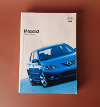 Load image into Gallery viewer, 2006 Mazda 3 Mazda3 Owner Operator Manual User Guide  i s Grand Touring