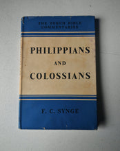 Load image into Gallery viewer, Philippians and Colossians by F.C. Synge Torch Bible Commentaries 1958 Reprint