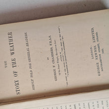 Load image into Gallery viewer, The Story of the Weather Simply Told For General Readers George F. Chambers 1900