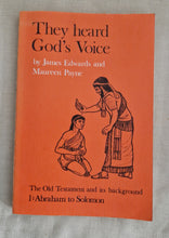 Load image into Gallery viewer, They Heard God's Voice James Edwards and Maureen Payne 1974 Revised Edition