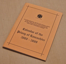 Load image into Gallery viewer, Calendar Of The Priory Of Lancashire 2008 - 2009 , Masonic Information Guide