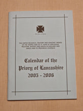 Load image into Gallery viewer, Calendar Of The Priory Of Lancashire 2005 - 2006 , Masonic Information Guide