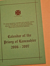 Load image into Gallery viewer, Calendar Of The Priory Of Lancashire 2006 - 2007 , Masonic Information Guide