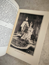 Load image into Gallery viewer, The King's Grace 1910–1935 by John Buchan – 1935 Hardcover Illustrated History