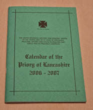 Load image into Gallery viewer, Calendar Of The Priory Of Lancashire 2006 - 2007 , Masonic Information Guide