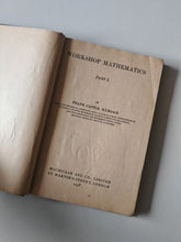 Load image into Gallery viewer, Workshop Mathematics Part I by Frank Castle Practical Engineering Maths B.I.E.T.