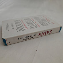 Load image into Gallery viewer, Observer's Book of Ships by Frank E. Dodman Vintage Book 1955