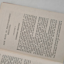 Load image into Gallery viewer, New Ways in Photographic Printing Ross Inglis Lewis & J. Lloyd Vintage Book