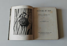 Load image into Gallery viewer, Nature by Day by Arthur R. Thompson 1934 Reprint Vintage Wildlife Book