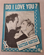 Load image into Gallery viewer, Do I Love You from Maytime in Mayfair vintage sheet music