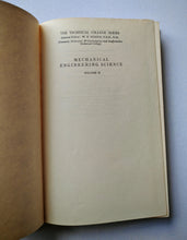 Load image into Gallery viewer, Vintage 1956 Mechanical Engineering Science Volume II by J.D. Walker 4th Impress