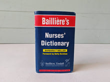 Load image into Gallery viewer, Baillière's Nurses' Dictionary 22nd Edition Barbara F. Weller Medical Nursing