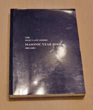 Load image into Gallery viewer, The West Lancashire Masonic Calendar 2003 - 2004 Edition