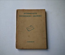 Load image into Gallery viewer, Vintage 1950s Intermediate Engineering Drawing by A.C. Parkinson – 3rd Edition