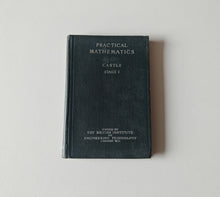 Load image into Gallery viewer, Workshop Mathematics Part I by Frank Castle Practical Engineering Maths B.I.E.T.