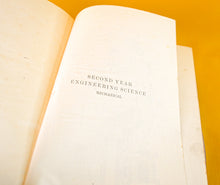 Load image into Gallery viewer, Second Year Engineering Science - Mechanical - G.W. Bird 1943, Vintage Book