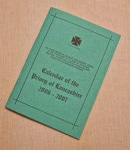 Load image into Gallery viewer, Calendar Of The Priory Of Lancashire 2006 - 2007 , Masonic Information Guide
