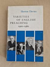 Load image into Gallery viewer, Varieties Of English Preaching, 1900-1960 - Davies Horton 1963-01-01 First Editi
