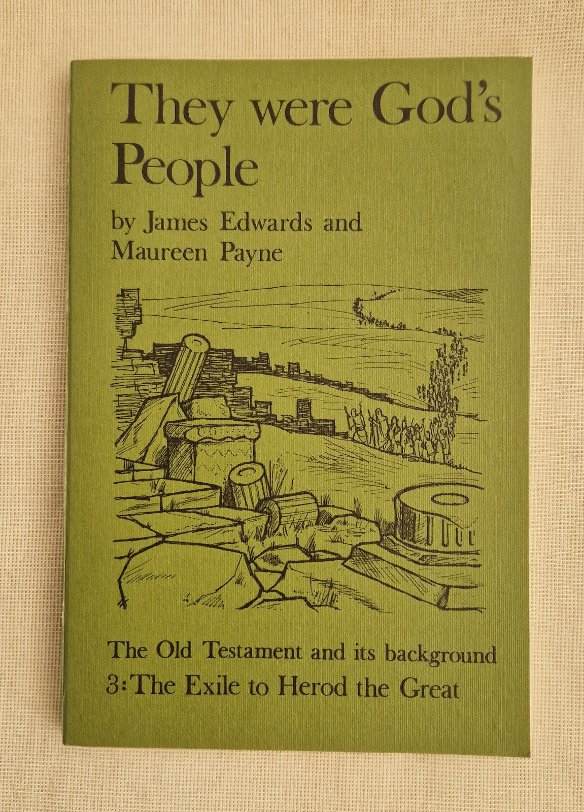 They were God's People by James Edwards and Maureen Payne 1970 Paperback Book