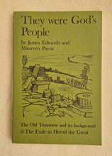 Load image into Gallery viewer, They were God&#39;s People by James Edwards and Maureen Payne 1970 Paperback Book
