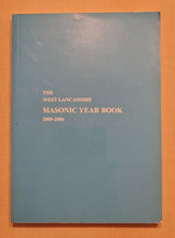 Load image into Gallery viewer, The West Lancashire Masonic Calendar 2005 - 2006 Edition
