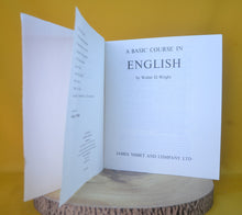 Load image into Gallery viewer, A Basic Course in English , Vintage Book, Walter D. Wright, Paperback, Nisbet
