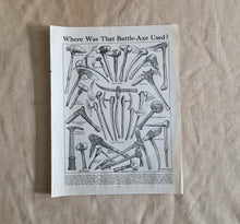 Load image into Gallery viewer, Battle Axe Image Illustrations Vintage Drawing Image Book Plate, Where Was That Battle-Axe Used? Old

