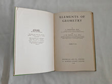Load image into Gallery viewer, Elements of Geometry, Parts V.-VI  By S. Barnard and J. M. Child  1934 Macmillan
