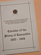 Load image into Gallery viewer, Calendar Of The Priory Of Lancashire 2005 - 2006 , Masonic Information Guide
