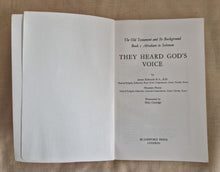 Load image into Gallery viewer, They Heard God&#39;s Voice James Edwards and Maureen Payne 1974 Revised Edition
