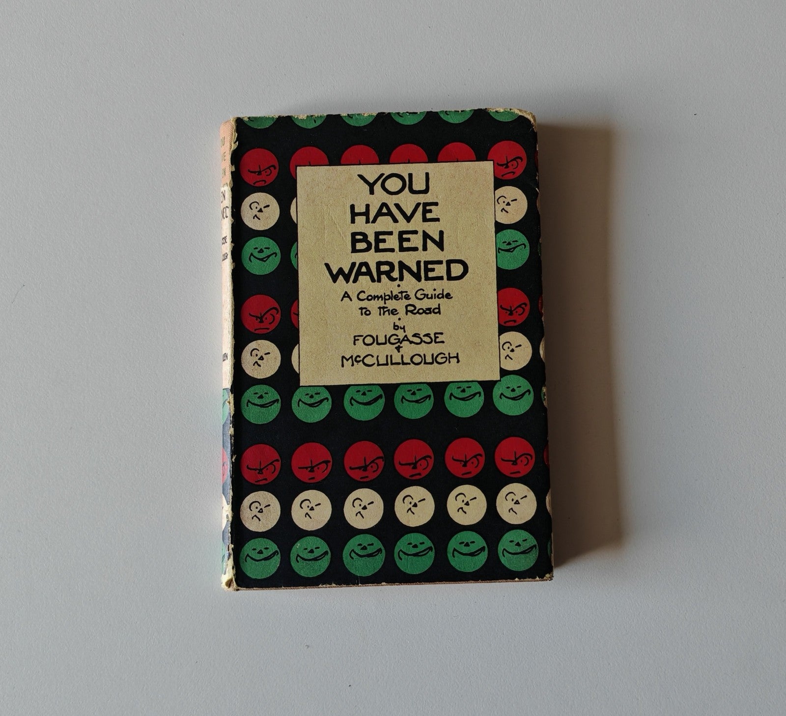 You Have Been Warned By Fougasse & McCullough A Complete Guide To The Road 1942