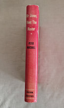 Load image into Gallery viewer, Mr. Jones Meet The Master: Sermons And Prayers Of Peter Marshall - 1950
