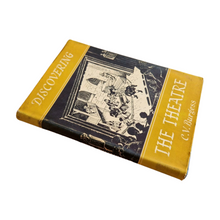 Load image into Gallery viewer, Discovering The Theatre C.V. Burgess Hardback 1960 Ex-library Copy Vintage Book
