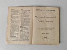 Load image into Gallery viewer, Mathematical, Astronomical and Physical Geography by C.A. Wood RARE VINTAGE BOOK
