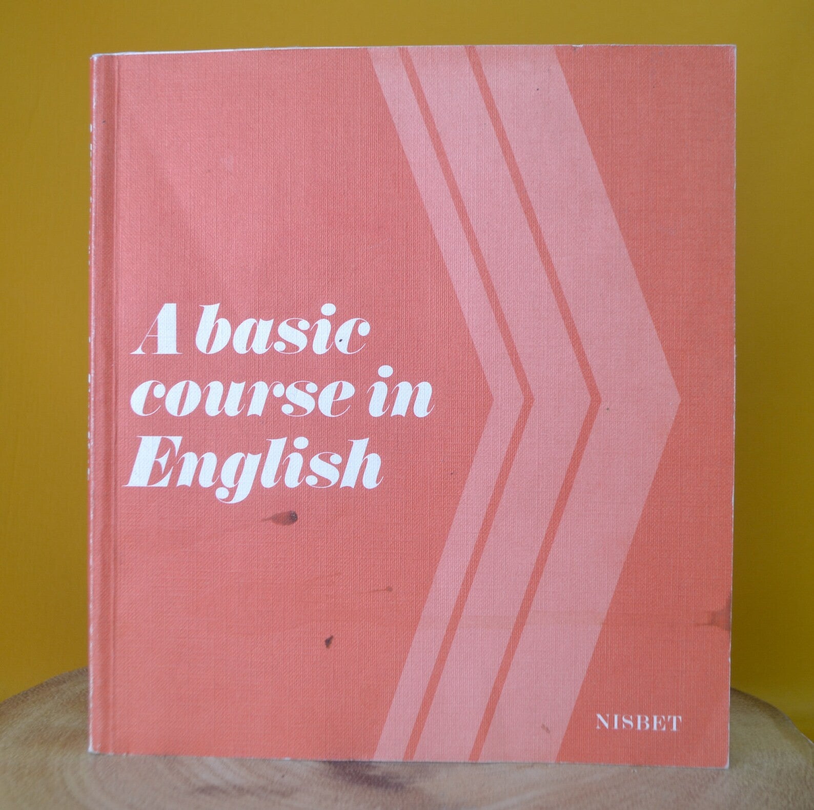 A Basic Course in English , Vintage Book, Walter D. Wright, Paperback, Nisbet