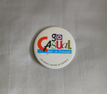 Load image into Gallery viewer, Vintage Go Casual for a Cause Spastic Centres of Australia 7.5cm Pin Badge Butto

