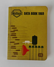 Load image into Gallery viewer, Mullard Data Book 1969 Vintage Semiconductor Valve Electronics Reference Guide
