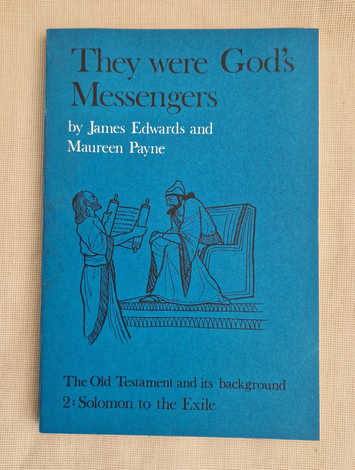 They were God's Messengers by James Edwards & Maureen Payne 1970 Paperback Book