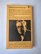 Load image into Gallery viewer, Bismarck: The Man and the Statesman by A. J. P. Taylor 1968 NEL Mentor Paperback
