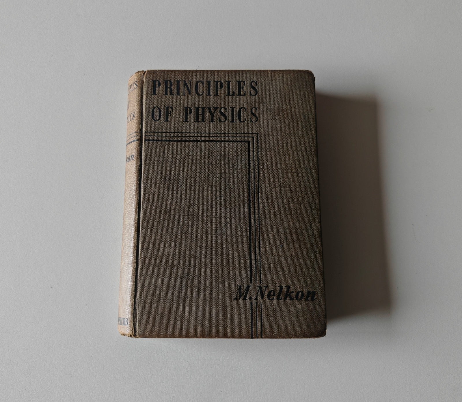 1959 Principles of Physics by M. Nelkon 4th Revised Edition Hardcover