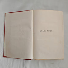 Load image into Gallery viewer, The Life and The Life &amp; Adventures of Nicholas Nickleby By Charles Dickens With 39 illustrations by &quot;Phiz&quot; and a Portrait of the Author
