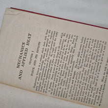 Load image into Gallery viewer, Mechanics and Applied Heat with Electrotechnics S.H Moorfield and H.H Winstanley   Published by Edward Arnold

