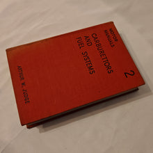 Load image into Gallery viewer, Motor Manuals 2: Carburettors &amp; Fuel Systems by Arthur W. Judge Chapman &amp; Hall Ltd Vintage Hardback Book 1950
