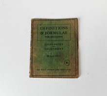 Load image into Gallery viewer, 1941 Definitions &amp; Formulae for Students Telegraphy &amp; Telephony Pitman Book
