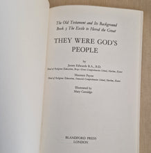 Load image into Gallery viewer, They were God&#39;s People by James Edwards and Maureen Payne 1970 Paperback Book
