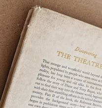 Load image into Gallery viewer, Discovering The Theatre C.V. Burgess Hardback 1960 Ex-library Copy Vintage Book
