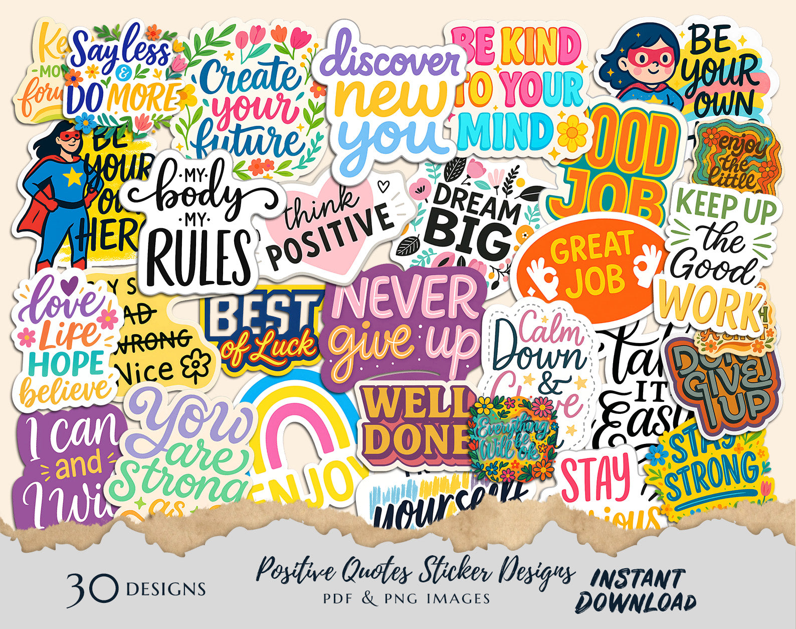 Positive Quotes Sticker Bundle – 30 Uplifting Designs | Instant Digital Download (PDF & PNG)